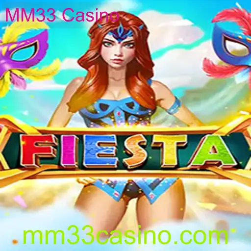 Explorando o Jogo de Cassino 'Fiesta' no MM33 Casino