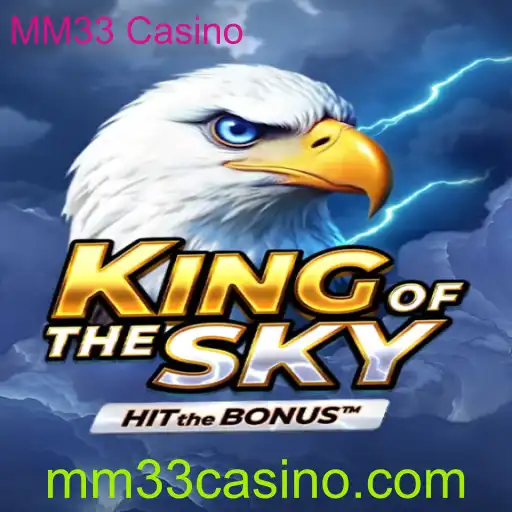 KingOfTheSky: Um Mergulho no Mundo Eletrizante do MM33 Casino