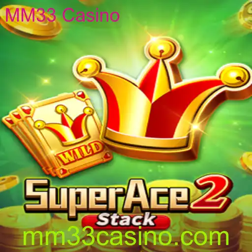 Descubra o Fascinante Universo de SuperAce2 no MM33 Casino