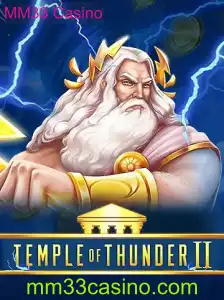 Descubra TempleofThunder II: O Novo Sucesso em MM33 Casino