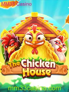 TheChickenHouse: Descubra o Novo Jogo de Entretenimento no MM33 Casino